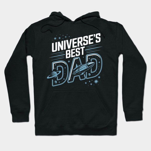 Universe’s Best Dad Rocket Ship Shirt – Space Father Gift Tee Hoodie by ULISESFERNNDEZ