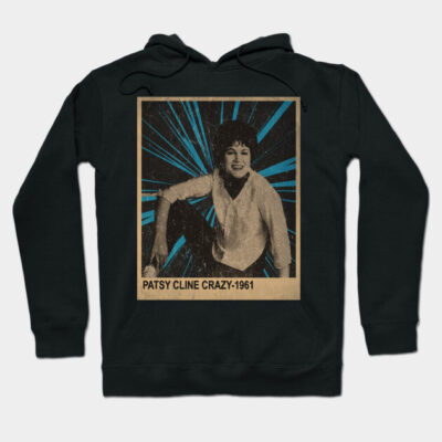 Black hoodie with vintage graphic print design, featuring text "Patsy Cline Crazy-1961" in retro style.