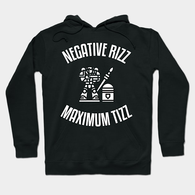 Black hoodie with "Negative Rizz Maximum Tizz" graphic, casual style, cotton blend, unisex.
