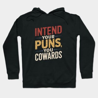 Black hoodie with humorous text design, cozy cotton blend, casual wear for pun enthusiasts, unisex style.