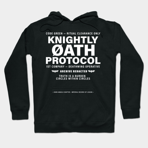 Black hoodie with bold white text design, featuring "Knightly Oath Protocol." Casual wear, soft cotton material.