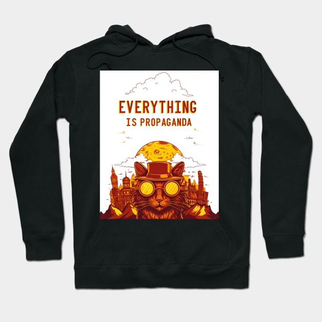 Black hoodie with "Everything is Propaganda" graphic, featuring a cat in steampunk style. Casual wear, cotton blend.