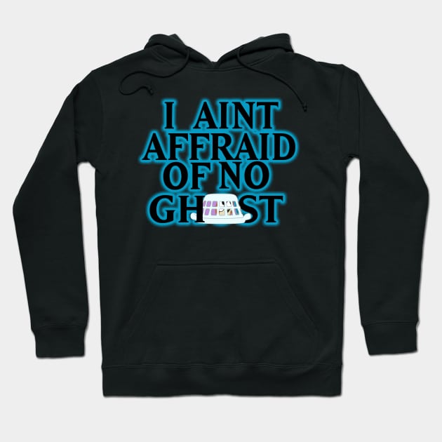 Black hoodie with "I Ain't Afraid of No Ghost" text, casual wear, cozy and stylish for everyday use.