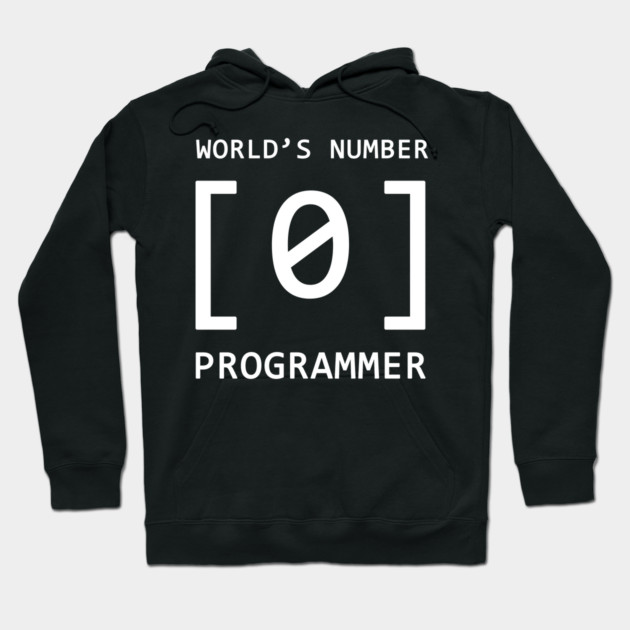 Black hoodie with "World's Number [0] Programmer" text, casual style, cotton blend, ideal for tech enthusiasts.