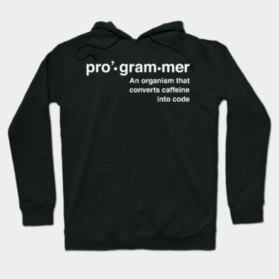 Black hoodie with "pro·gram·mer" text, humorous definition, cozy cotton material, perfect for tech enthusiasts.