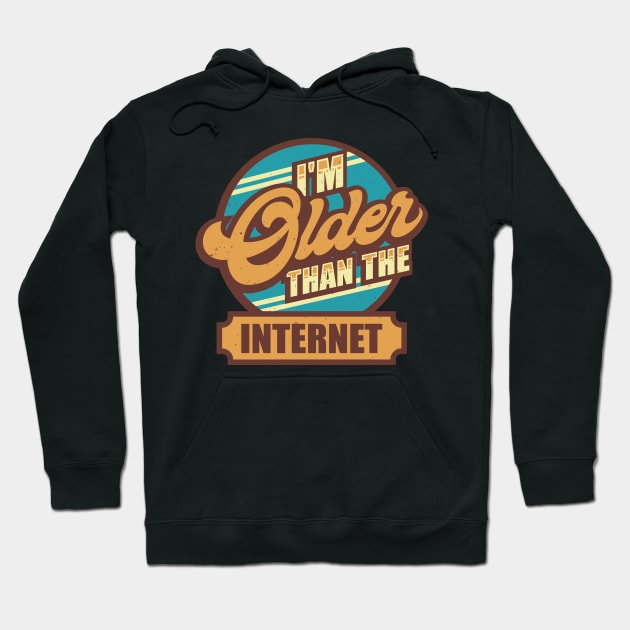 Black hoodie with retro-style "I'm Older Than The Internet" graphic, casual wear, cotton blend material.