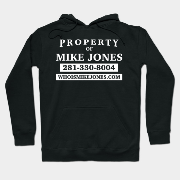 Black hoodie with white text design, featuring a novelty phrase and contact details. Casual wear, cotton blend material.