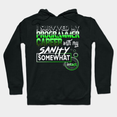 Black hoodie with humorous programmer career text in white and green. Ideal for casual wear, cotton blend material.