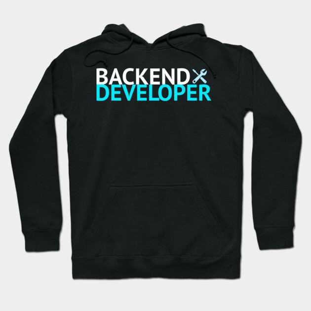 Black hoodie with "Backend Developer" text in white and teal, featuring a casual style ideal for tech enthusiasts.