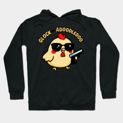Black hoodie with cartoon chicken graphic and "Glock-A-Doodledoo" text, perfect for casual wear or gifting.