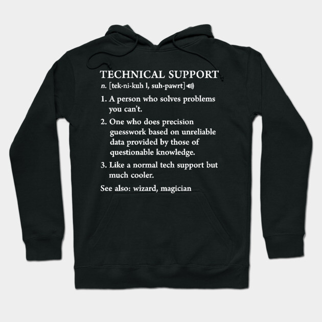 Black "Technical Support" hoodie with humorous text, cotton material, casual style, ideal for tech enthusiasts.