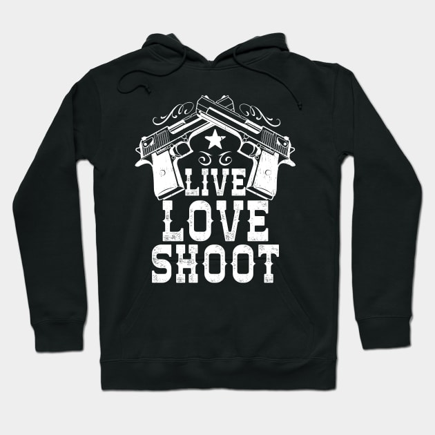 Black hoodie with "Live Love Shoot" graphic, featuring crossed pistols and star design. Casual style, cotton blend material.
