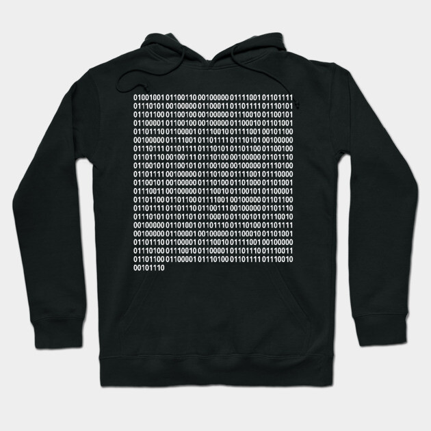 Binary Message Hoodie by Motivational_Apparel