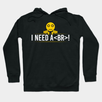 Black hoodie with yellow emoji and "I Need a <br>!" text, perfect for casual wear and made from soft cotton.