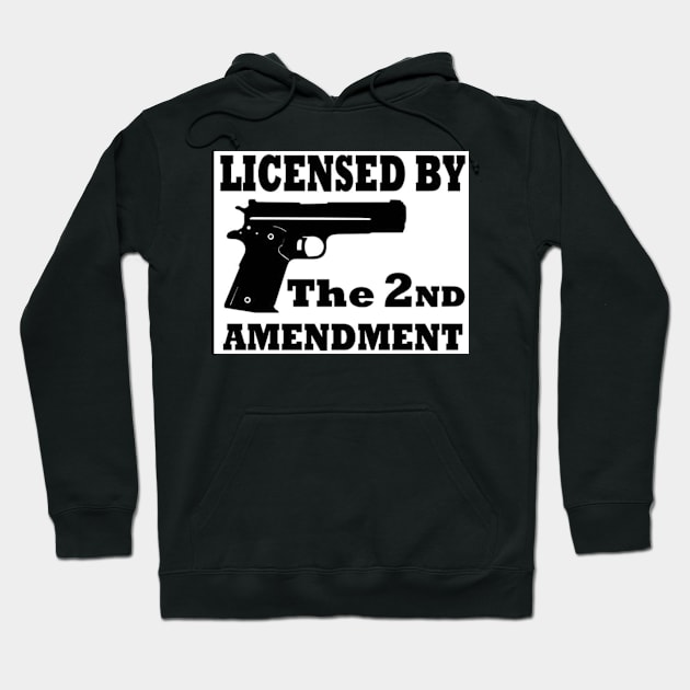 Black hoodie with "Licensed by the 2nd Amendment" graphic, featuring a handgun silhouette. Casual, cotton, unisex.