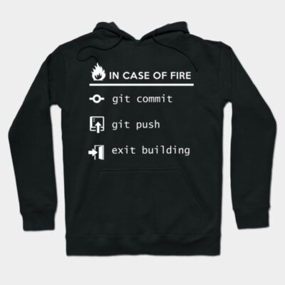 Black hoodie with "In Case of Fire" programming joke text, casual style, cotton blend, unisex, perfect for developers.