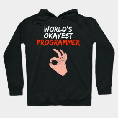 Black hoodie with "World's Okayest Programmer" text and hand gesture graphic, ideal for casual tech enthusiasts.