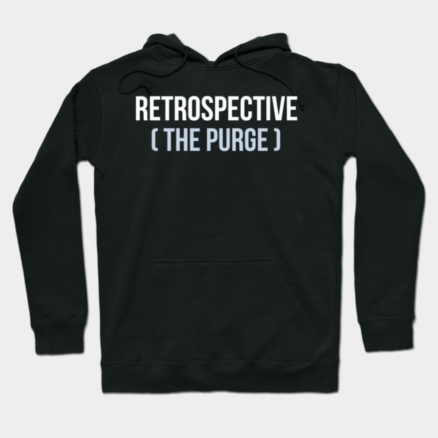 Black hoodie with "Retrospective (The Purge)" text, casual style, cotton blend, perfect for everyday wear.