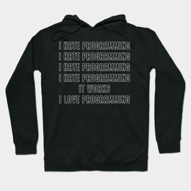 Black hoodie with humorous programming text, cotton material, casual style, perfect for tech enthusiasts and coders.