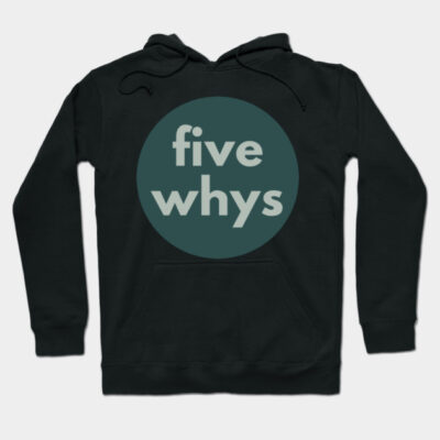 Black hoodie with "five whys" text in green circle, casual style, cotton blend, perfect for everyday wear.