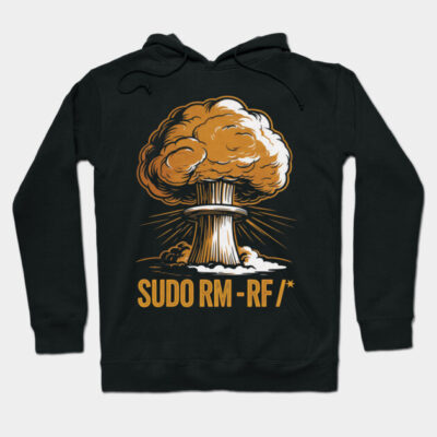 Black hoodie with a graphic explosion design and "SUDO RM -RF /*" text, ideal for tech enthusiasts.