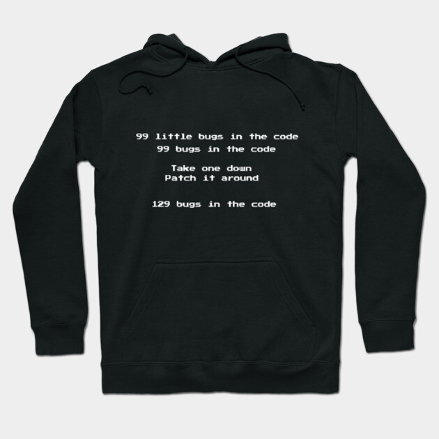 Black hoodie with humorous "99 bugs in the code" text, perfect for programmers. Soft cotton material, casual style.
