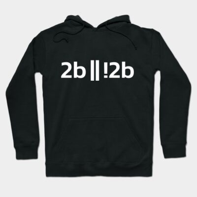 Black cotton hoodie with "2b || !2b" text design, casual style, ideal for everyday wear, unisex fit.