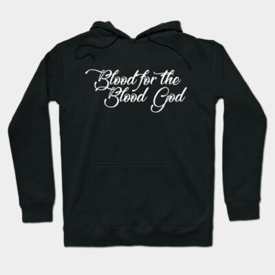 Black hoodie with "Blood for the Blood God" text, casual style, cotton material, perfect for everyday wear.