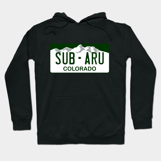 Subaru - Colorado License Plate Hoodie by Explore The Adventure