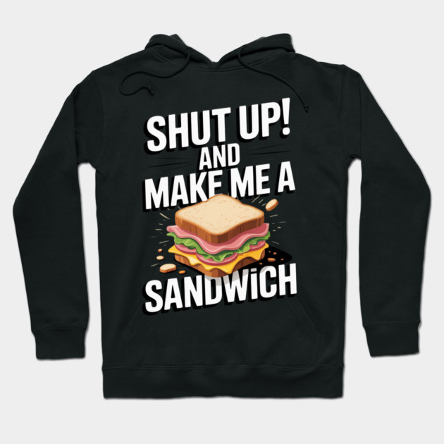 Black hoodie with bold text and sandwich graphic, casual style, perfect for cozy wear or gifting, cotton blend material.