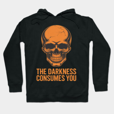 Black hoodie with orange skull graphic and "The Darkness Consumes You" text, perfect for casual or gothic style.