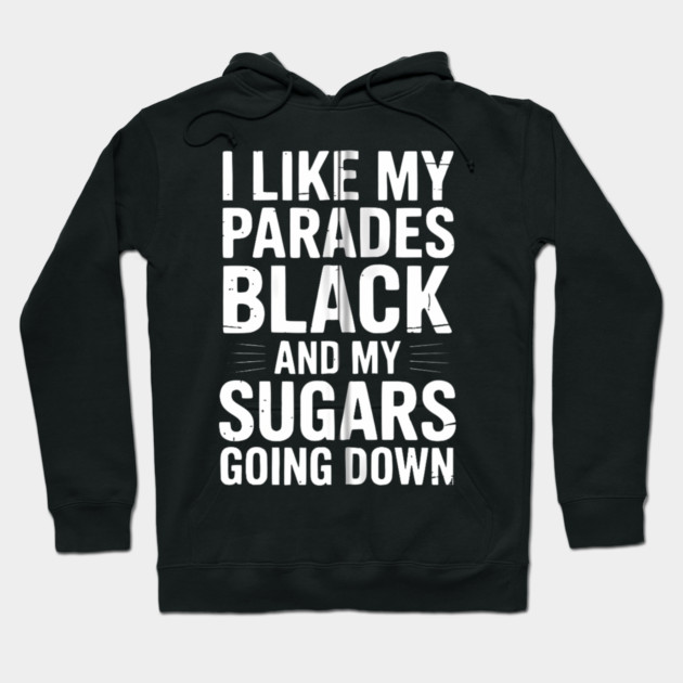 Black hoodie with bold white text, casual style, perfect for everyday wear, made from soft cotton blend fabric.