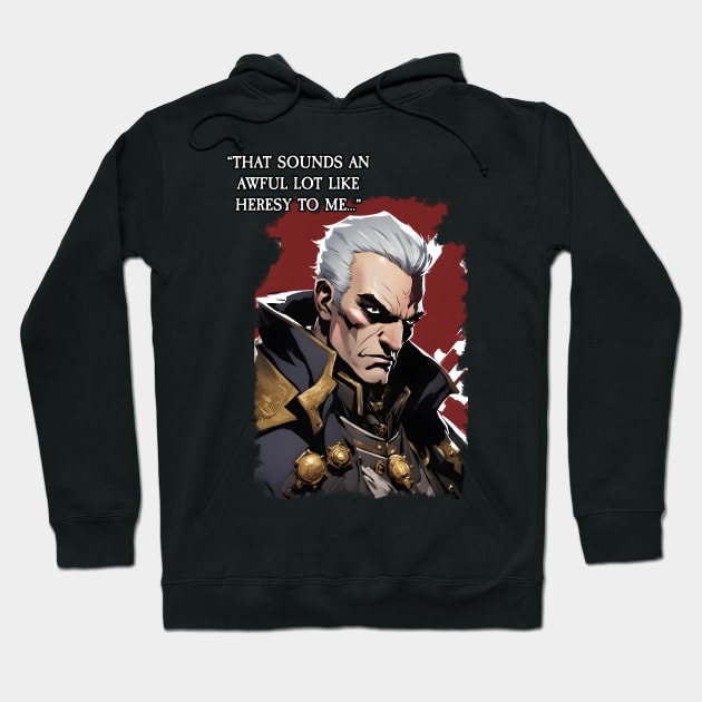 Black hoodie with graphic design and text "That sounds an awful lot like heresy to me," casual and comfortable style.