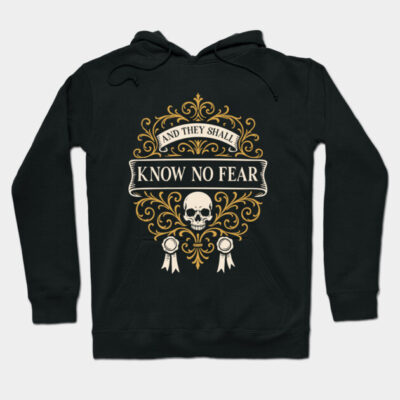 Black hoodie with "Know No Fear" text and skull design, featuring ornate gold accents, ideal for casual wear.