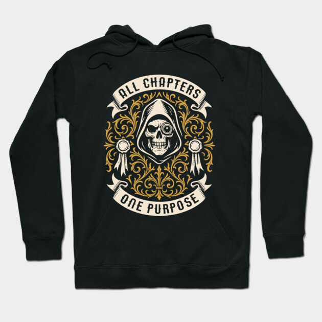 Black hoodie with skull design and "All Chapters One Purpose" text, gothic style, cotton material.