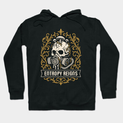 Black hoodie with "Entropy Reigns" skull design, ornate floral pattern, casual style, cotton material, front view.