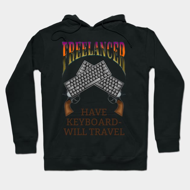 Black freelancer-themed hoodie with keyboard graphic and "Have Keyboard-Will Travel" text, ideal for casual wear.