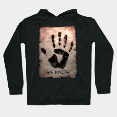 "We Know" Dark Brotherhood Letter Hoodie by AnimeArtStudio
