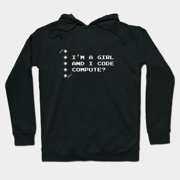 Black hoodie with "I'm a Girl and I Code" text, unisex style, comfortable cotton blend, ideal for casual wear.