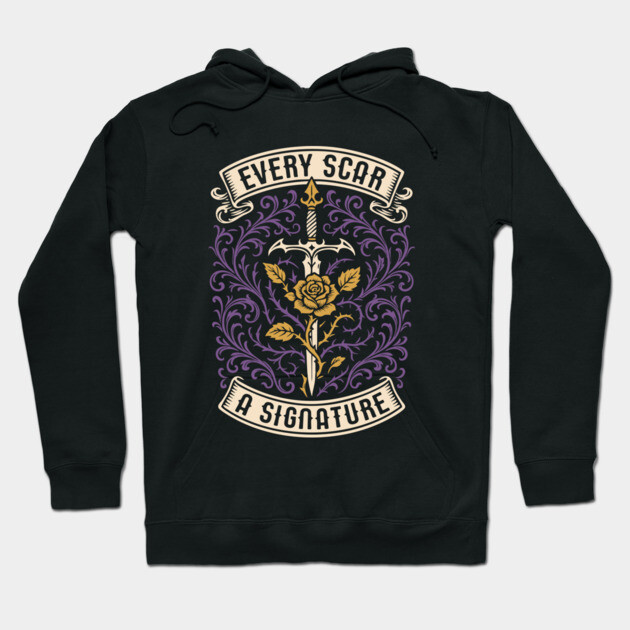Black hoodie with "Every Scar a Signature" text and floral sword design, ideal for casual wear, cotton material.