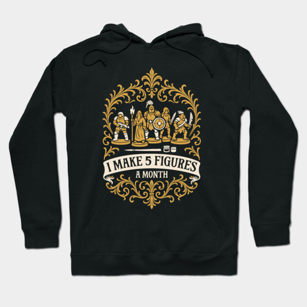 Black hoodie with "I Make 5 Figures a Month" design, featuring gold gaming figures and ornate details.