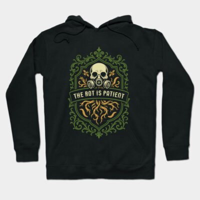 Black hoodie with skull and roots graphic, "The Rot Is Patient" text, gothic style, cotton material, casual wear.