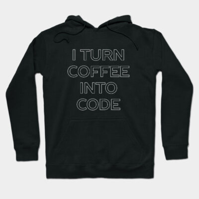 Black hoodie with "I Turn Coffee Into Code" text, perfect for programmers. Cozy and stylish for casual wear.