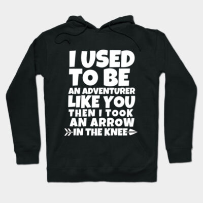 I used to be an adventurer like you Hoodie by mksjr