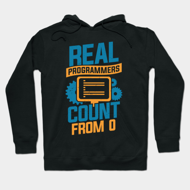 Black hoodie with "Real Programmers Count from 0" text in blue and orange, perfect for coding enthusiasts.