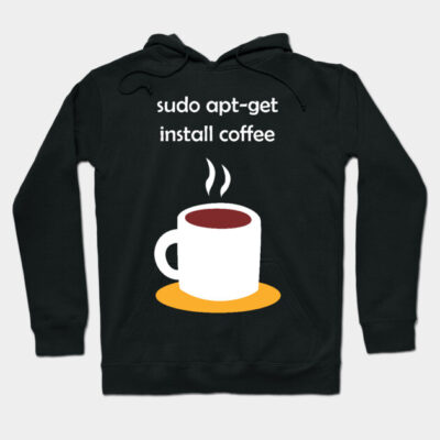 Black hoodie with "sudo apt-get install coffee" text and coffee cup graphic, casual style, cotton material.
