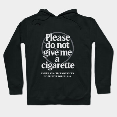 Black hoodie with bold white anti-smoking message, cozy style, perfect for casual wear. Cotton blend material.