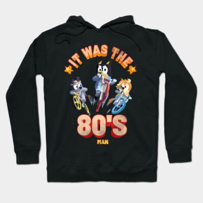 Black hoodie featuring retro-themed "It Was the 80's Man" graphic with cartoon characters on bikes, casual wear.