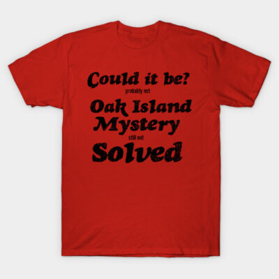 Red cotton t-shirt with "Oak Island Mystery" text design, casual style, perfect for fans and casual wear.
