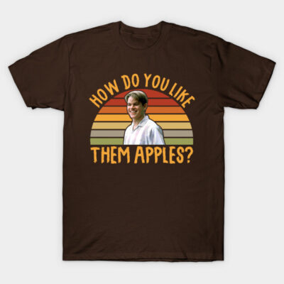 Brown graphic tee with retro sunset design and "How Do You Like Them Apples?" text, casual cotton shirt.